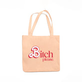 BITCH PLEASE Tote bag